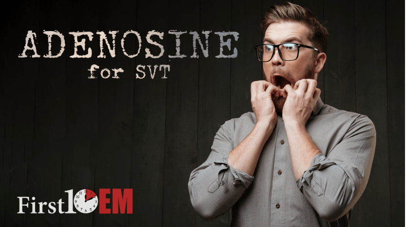 Adenosine for svt Adenosine for svt